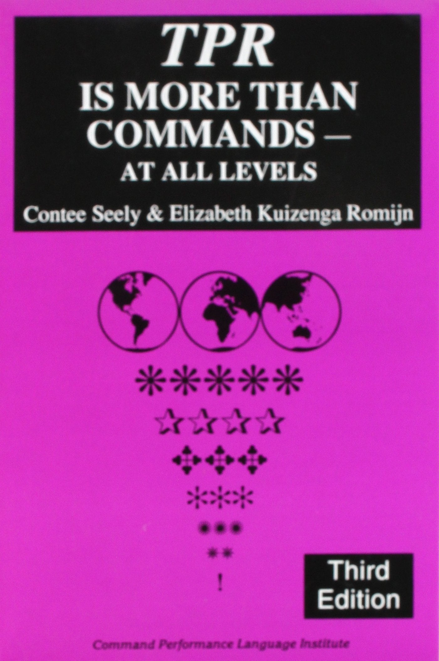 TPR Is More Than Commands - At All Levels