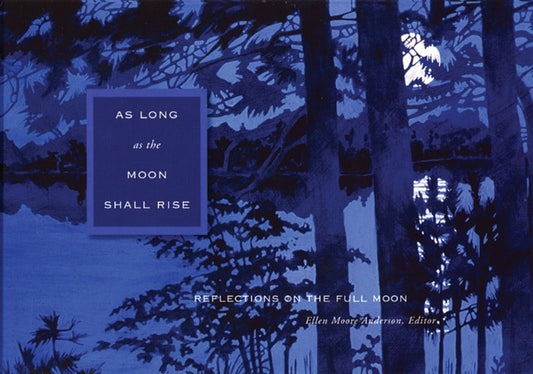 As Long as the Moon Shall Rise - 2716