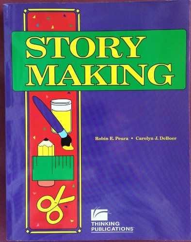 Story Making: Using Predictable Literature to Develop Communication