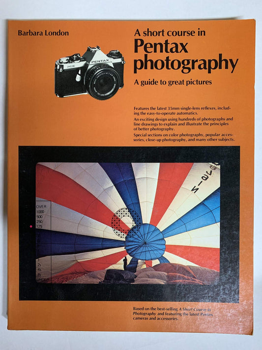 A Short Course in Pentax Photography