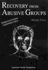 Recovery from Abusive Groups - 1110