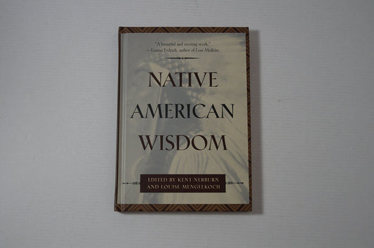 Native American Wisdom (Classic Wisdom Collections)