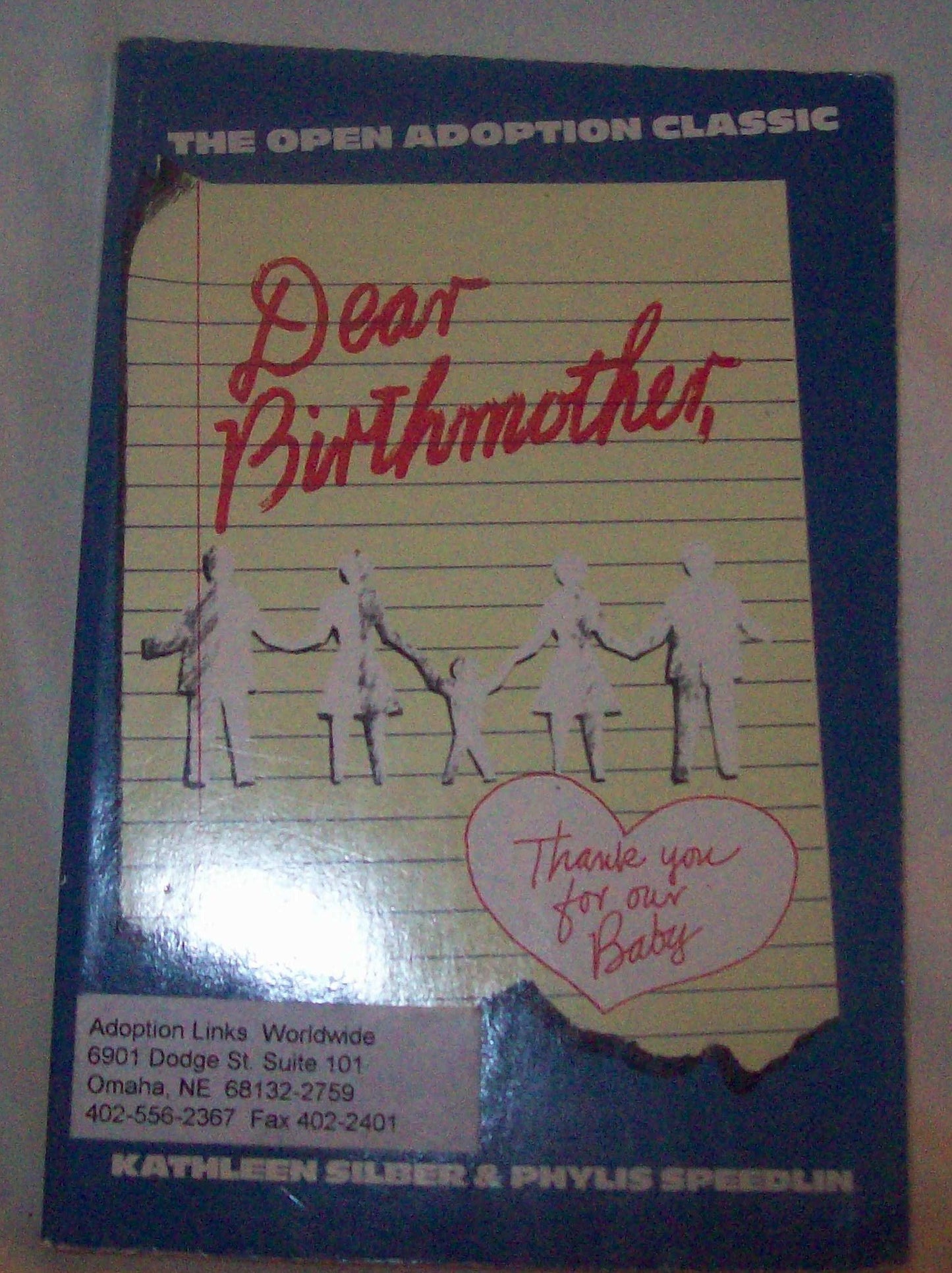 Dear Birthmother: Thank You for Our Baby