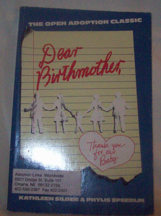 Dear Birthmother: Thank You for Our Baby