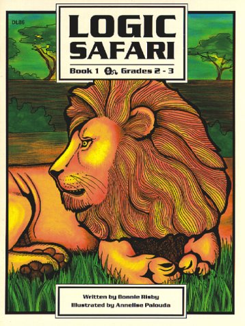 Logic Safari, Book 1 (Grades 2-3)