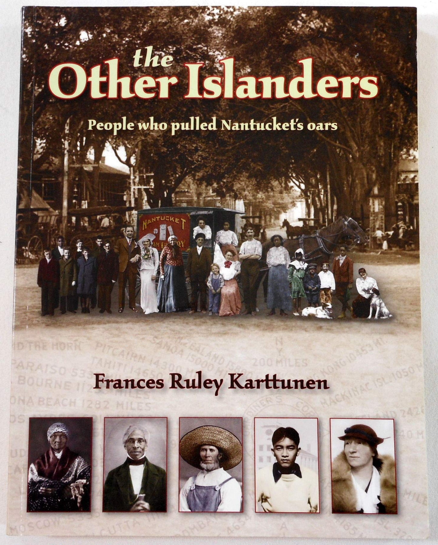 The Other Islanders: People Who Pulled Nantucket's Oars