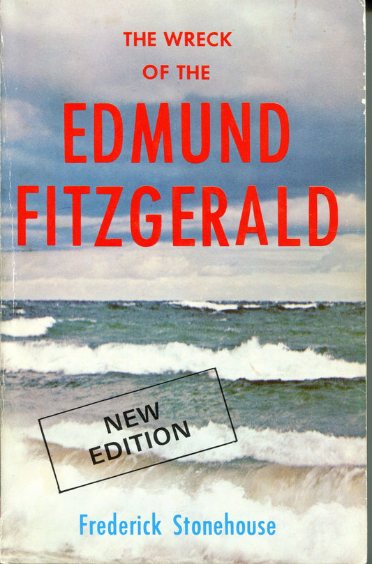 The Wreck of the Edmund Fitzgerald