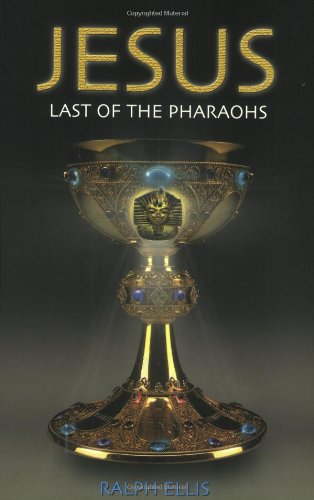 Jesus: Last of the Pharaohs - 119
