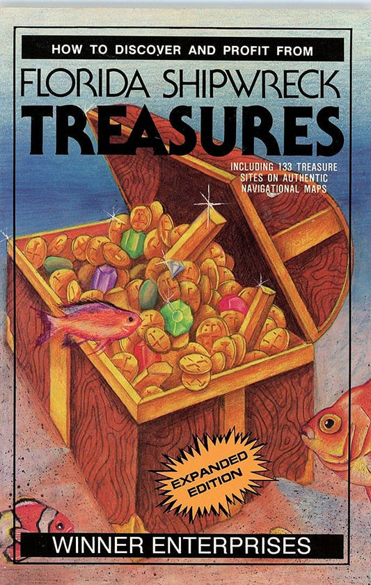 How to Discover and Profit from Florida Shipwreck Treasure