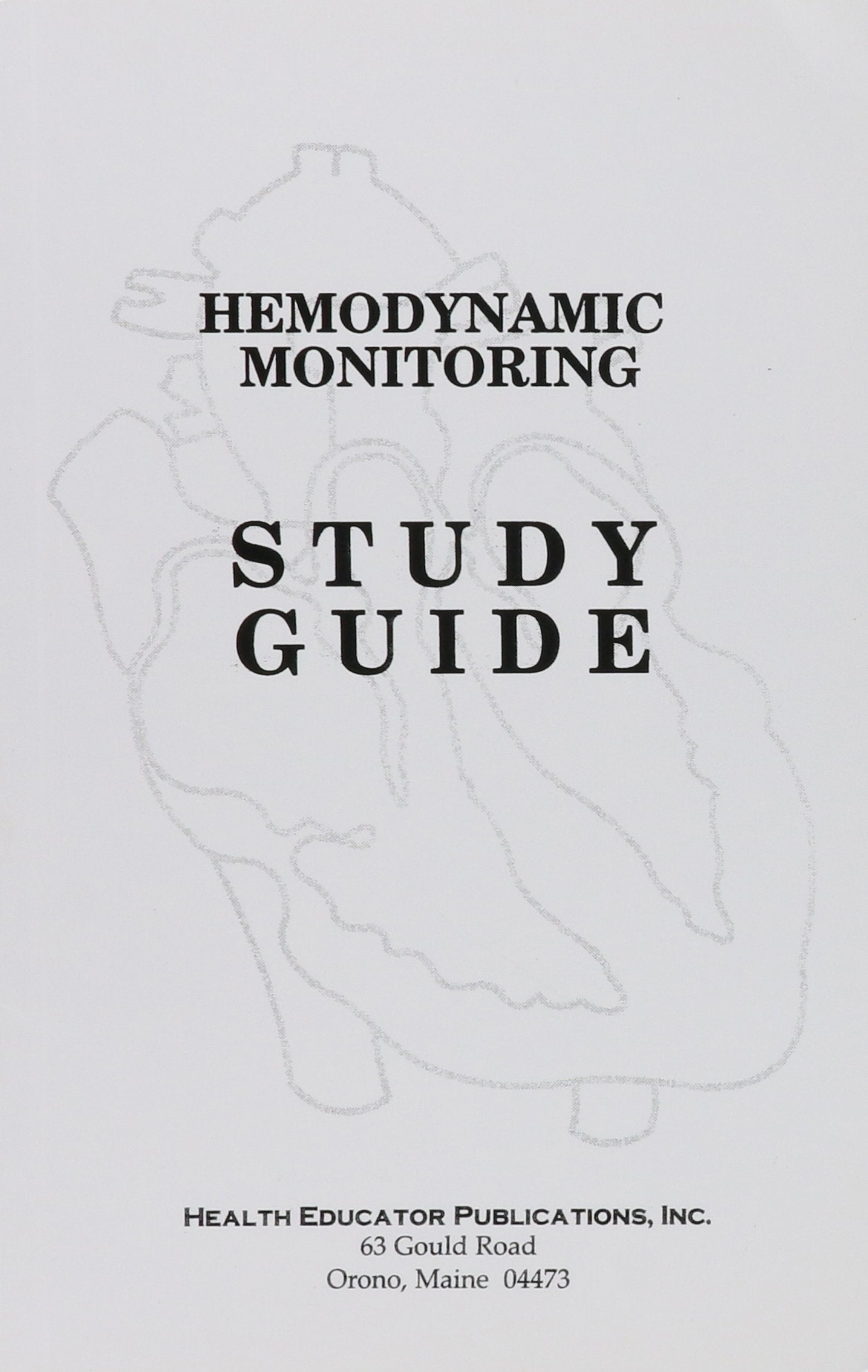 Hemodynamic Monitoring Study Guide (2004 - 2nd Ed) - 6426