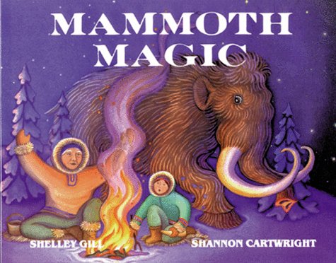 Mammoth Magic (Last Wilderness Adventure) - 722