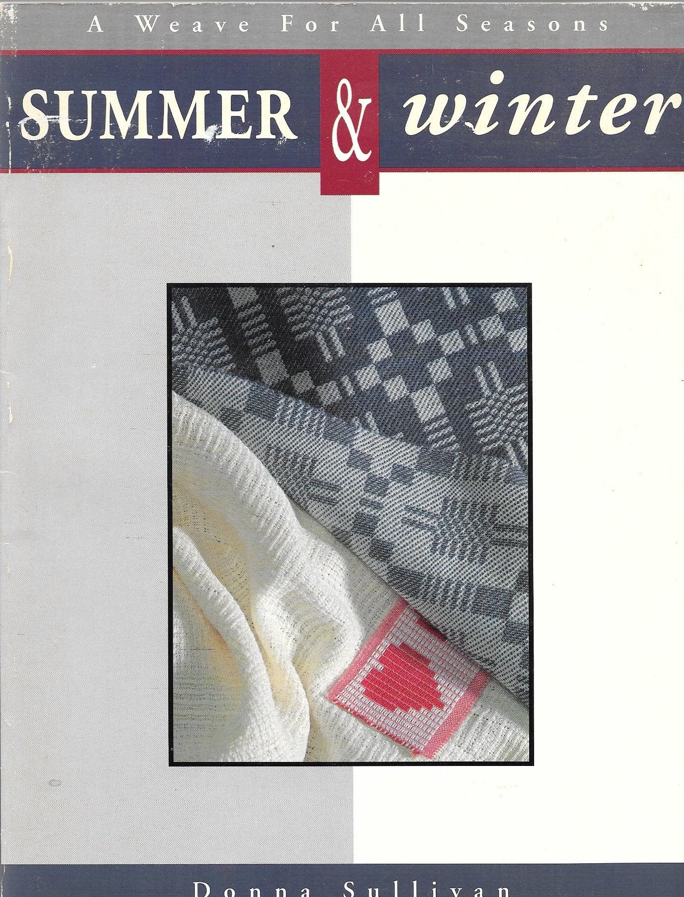 Summer and Winter: A Weave for All Seasons