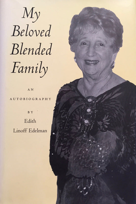 My Beloved Blended Family: An Autobiography - 1992