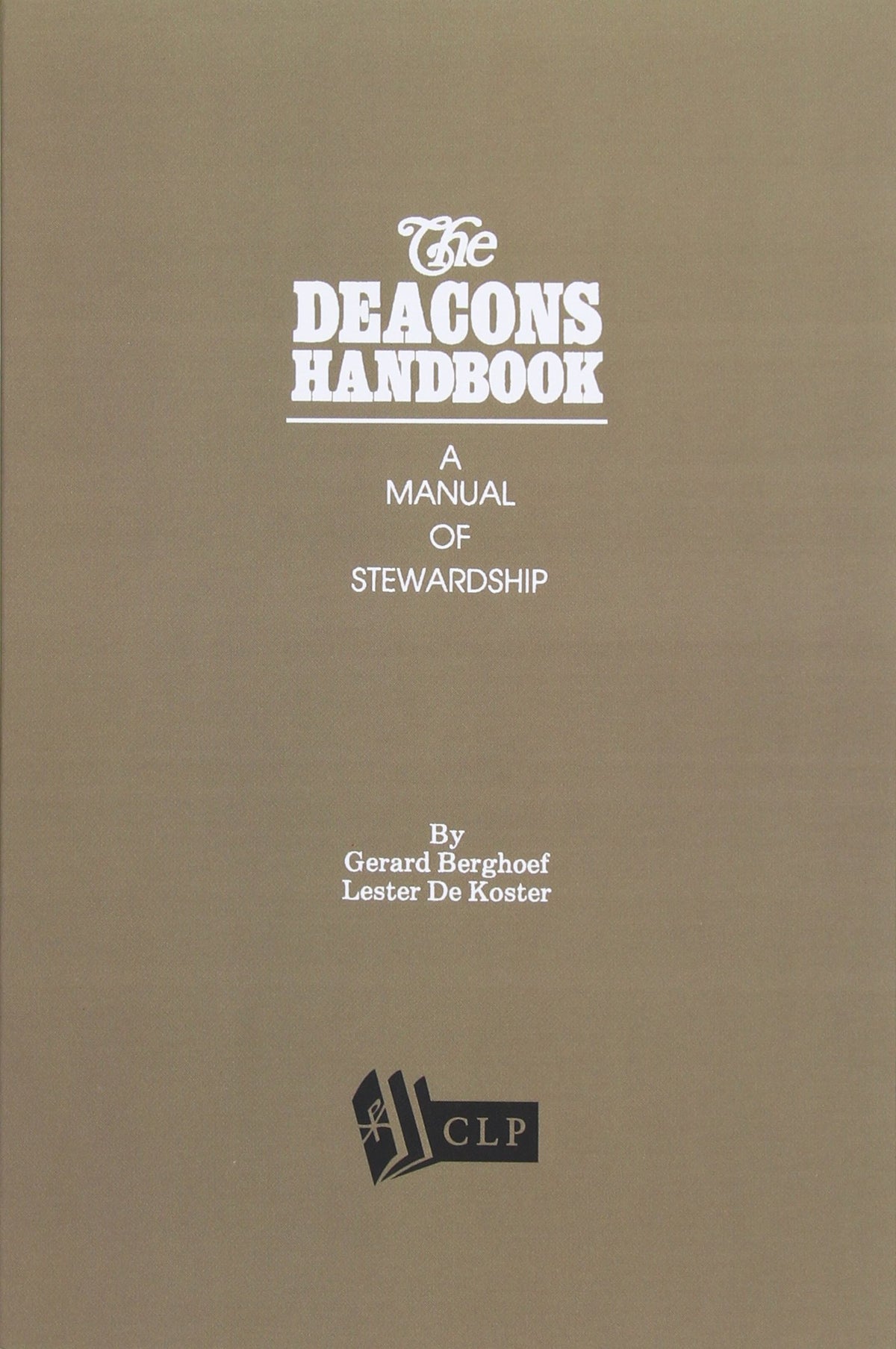 The Deacons Handbook