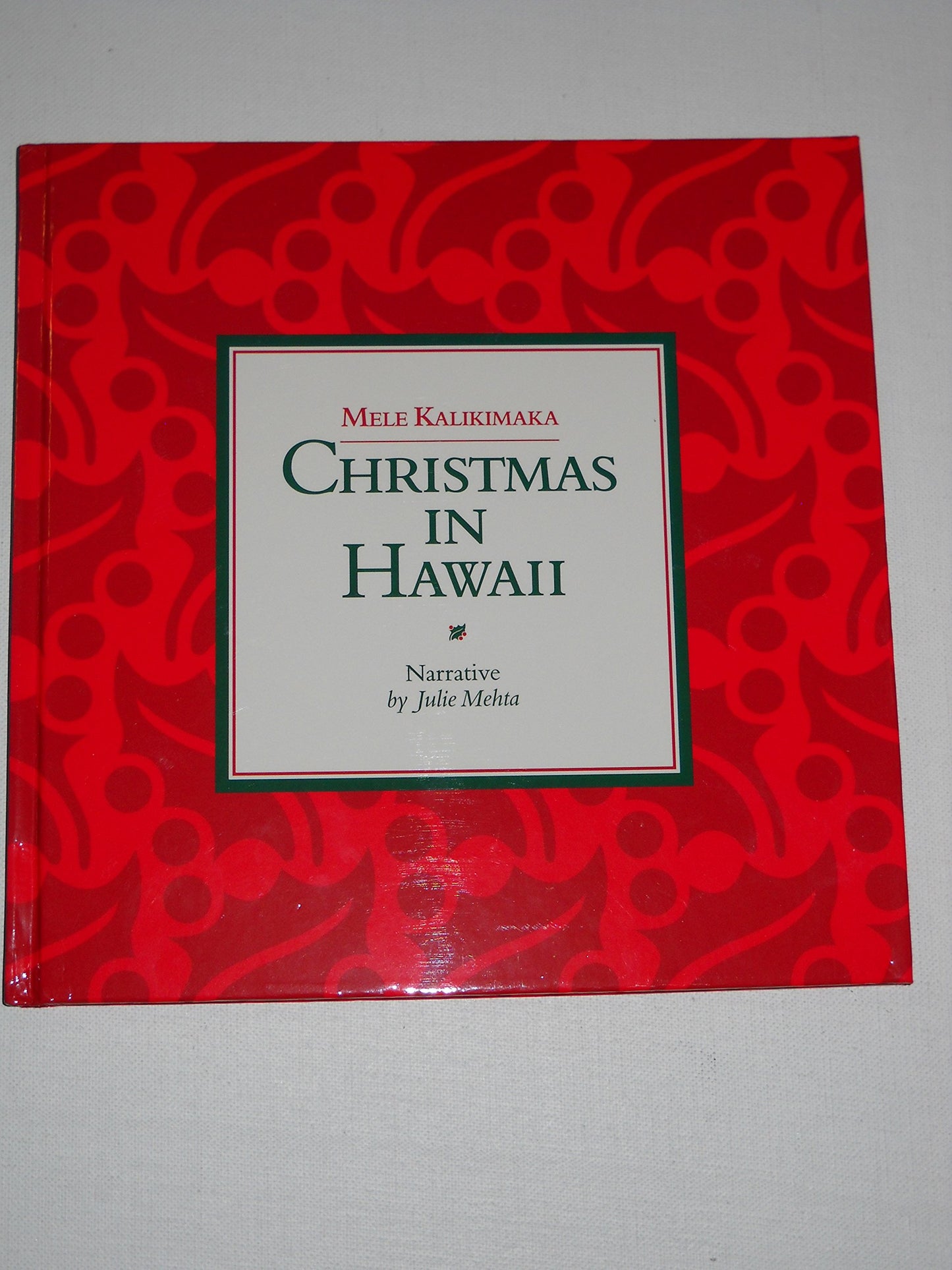Mele Kalikimaka: Christmas in Hawaii