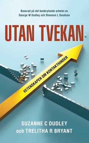 Utan tvekan: Vetenskapen om kontakthinder (Swedish Edition) - 5281