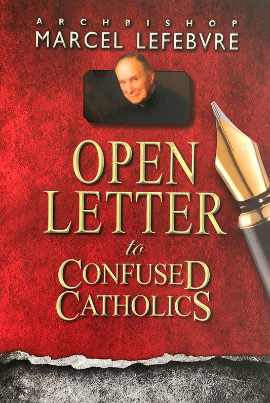 Open Letter to Confused Catholics - 5834