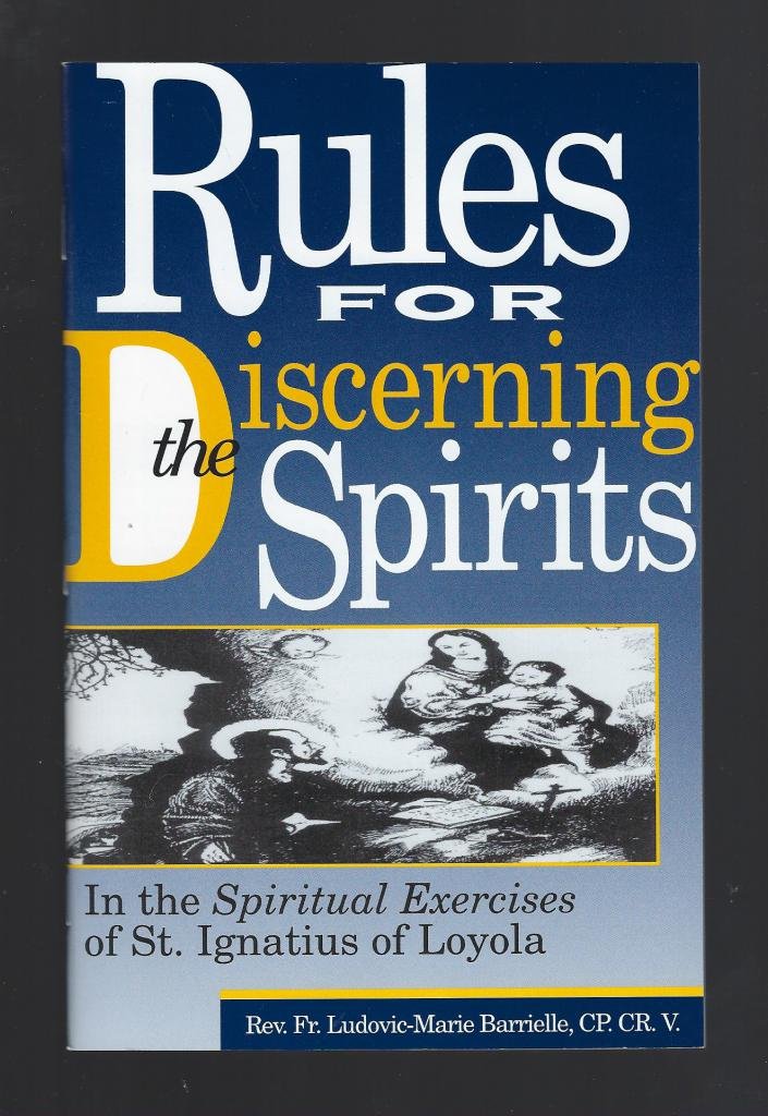 Rules for Discerning the Spirits