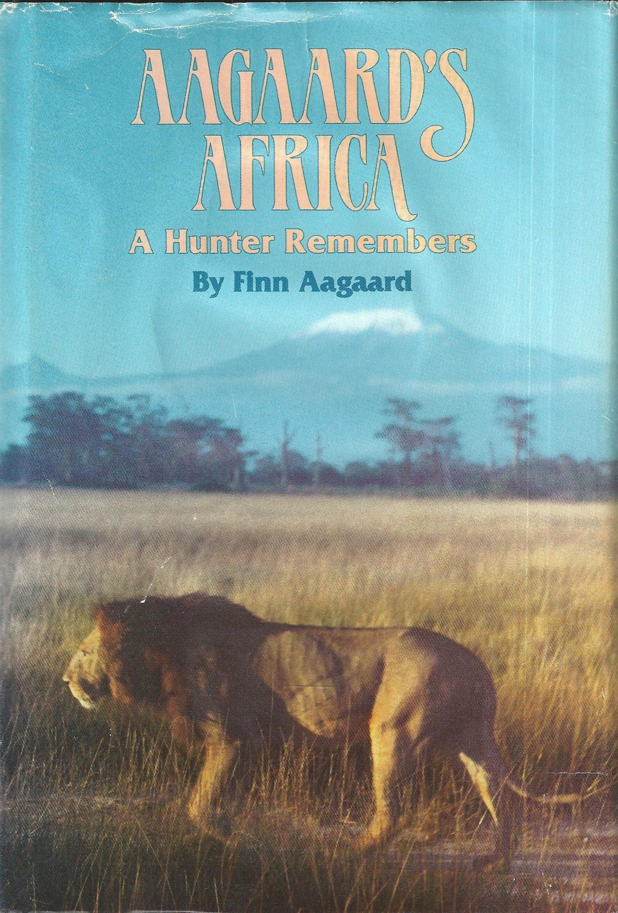 Aagaard's Africa: A hunter remembers