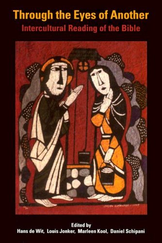 Through The Eyes Of Another: Intercultural Reading Of The Bible