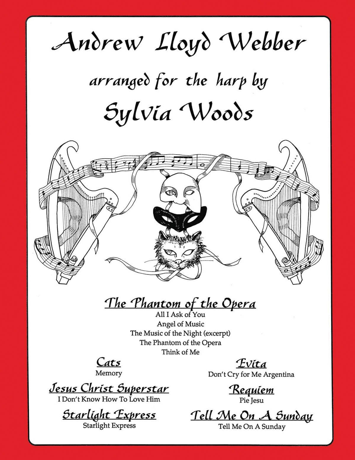 Andrew Lloyd Webber Arranged for the Harp | Harp Sheet Music Songbook for Intermediate and Advanced Players | Broadway Musical Themes for Lever and Pedal Harps | Arranged by Sylvia Woods