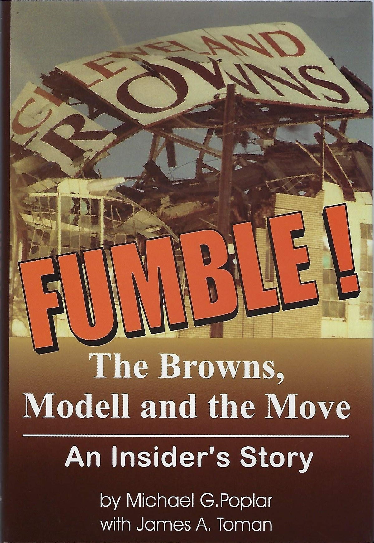 Fumble : The Browns, Modell, & the Move