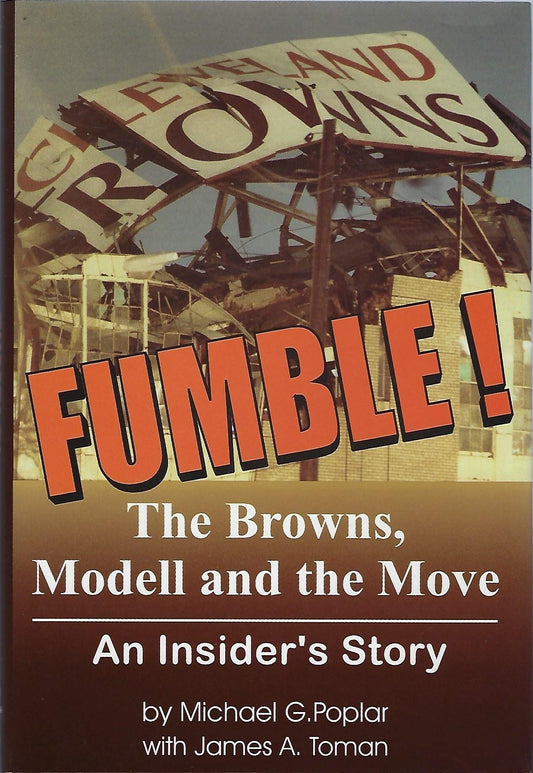 Fumble : The Browns, Modell, & the Move