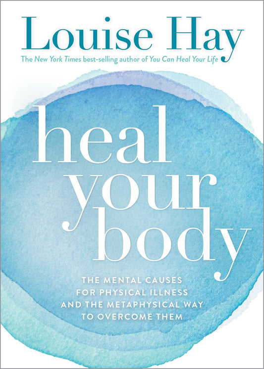 Heal Your Body - 1150
