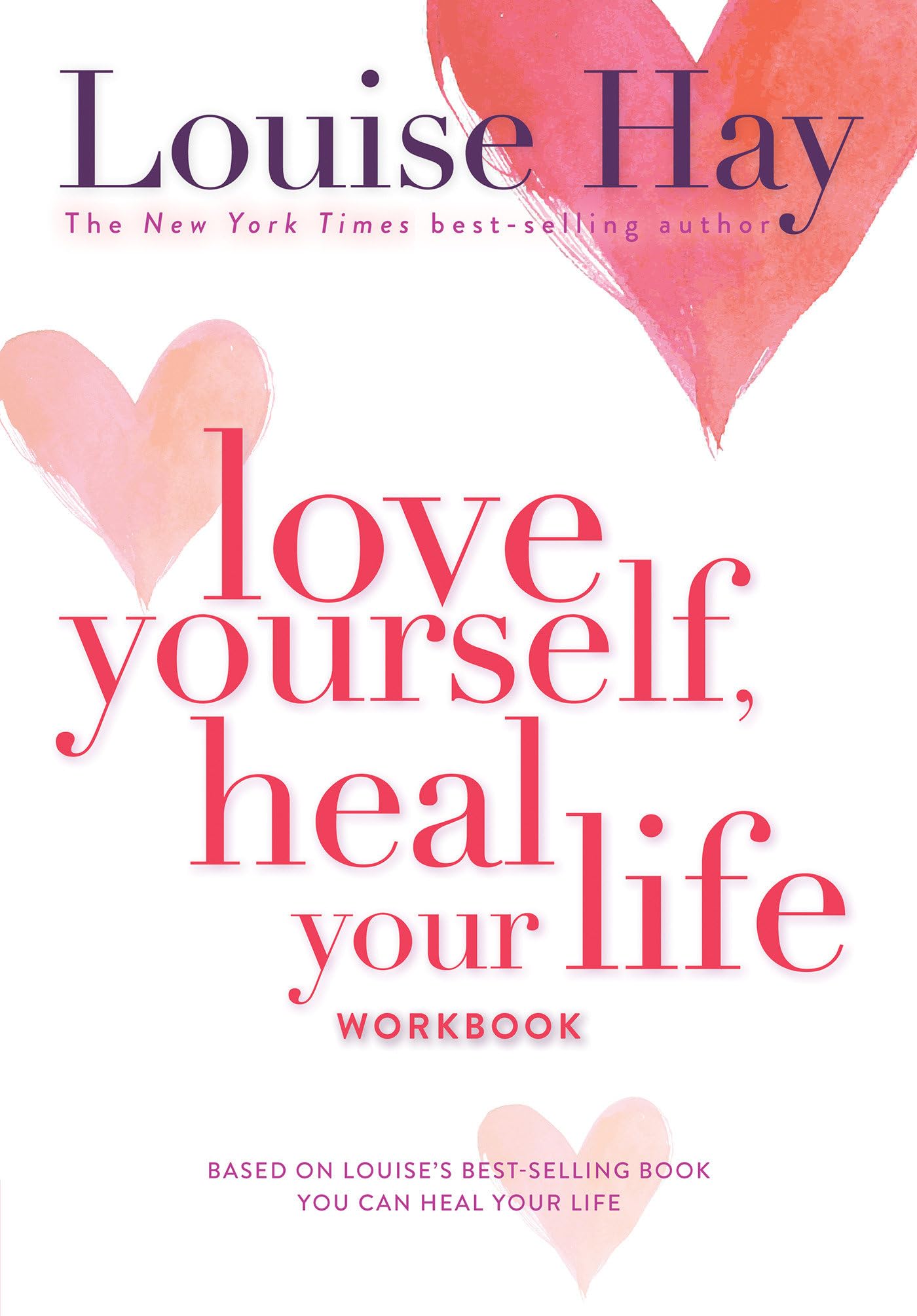 Love Yourself, Heal Your Life Workbook - 8880