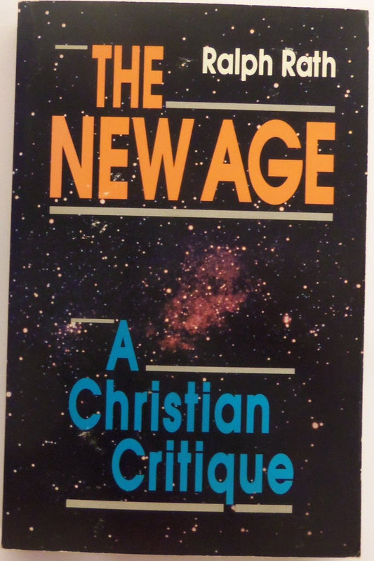 The New Age: A Christian Critique - 9767