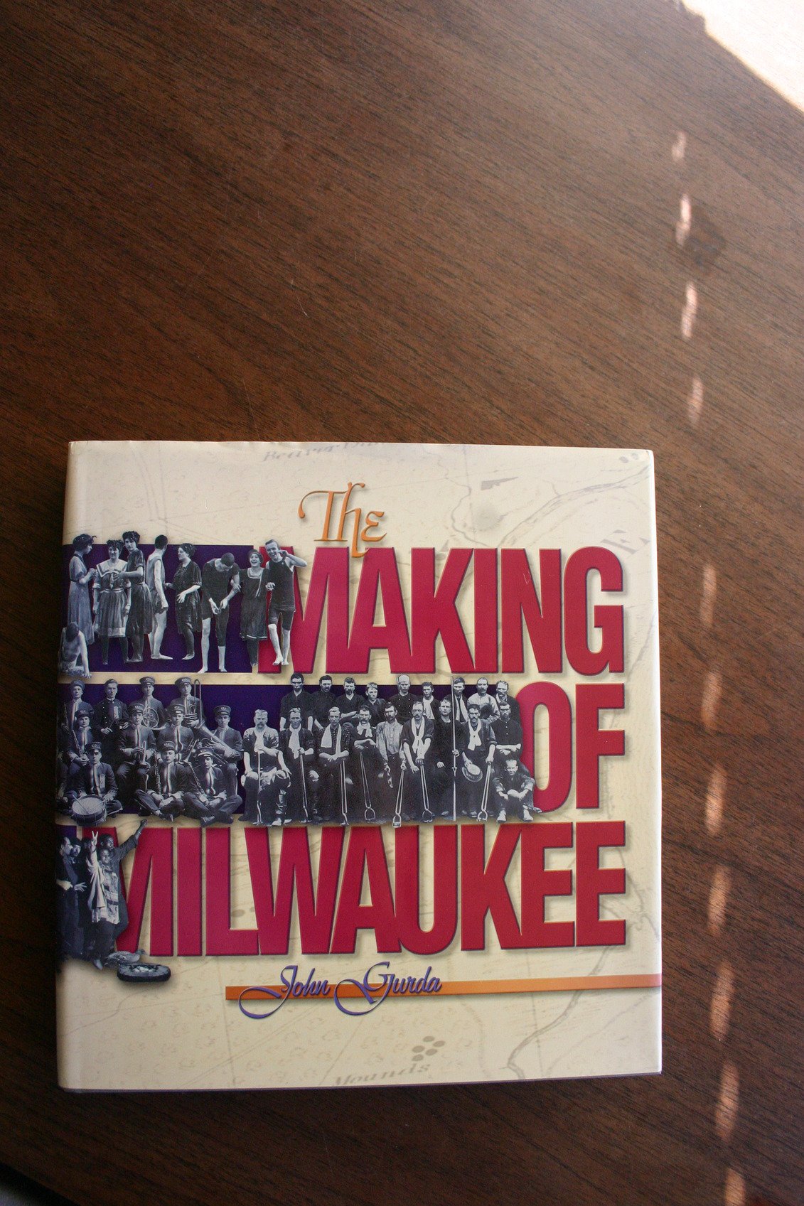 The Making of Milwaukee