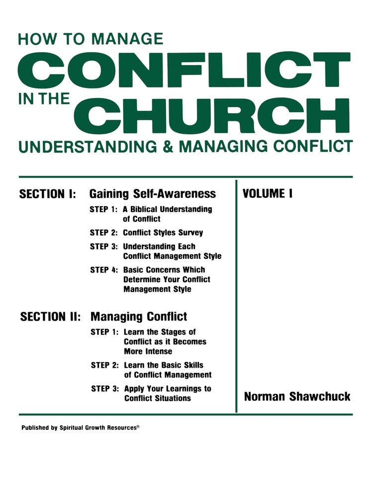 How to Manage Conflict in the Church: Conflict Interventions and Resources