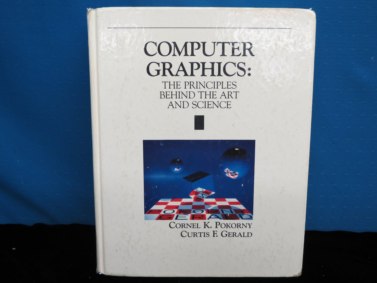 Computer Graphics: The Principles Behind the Art and Science