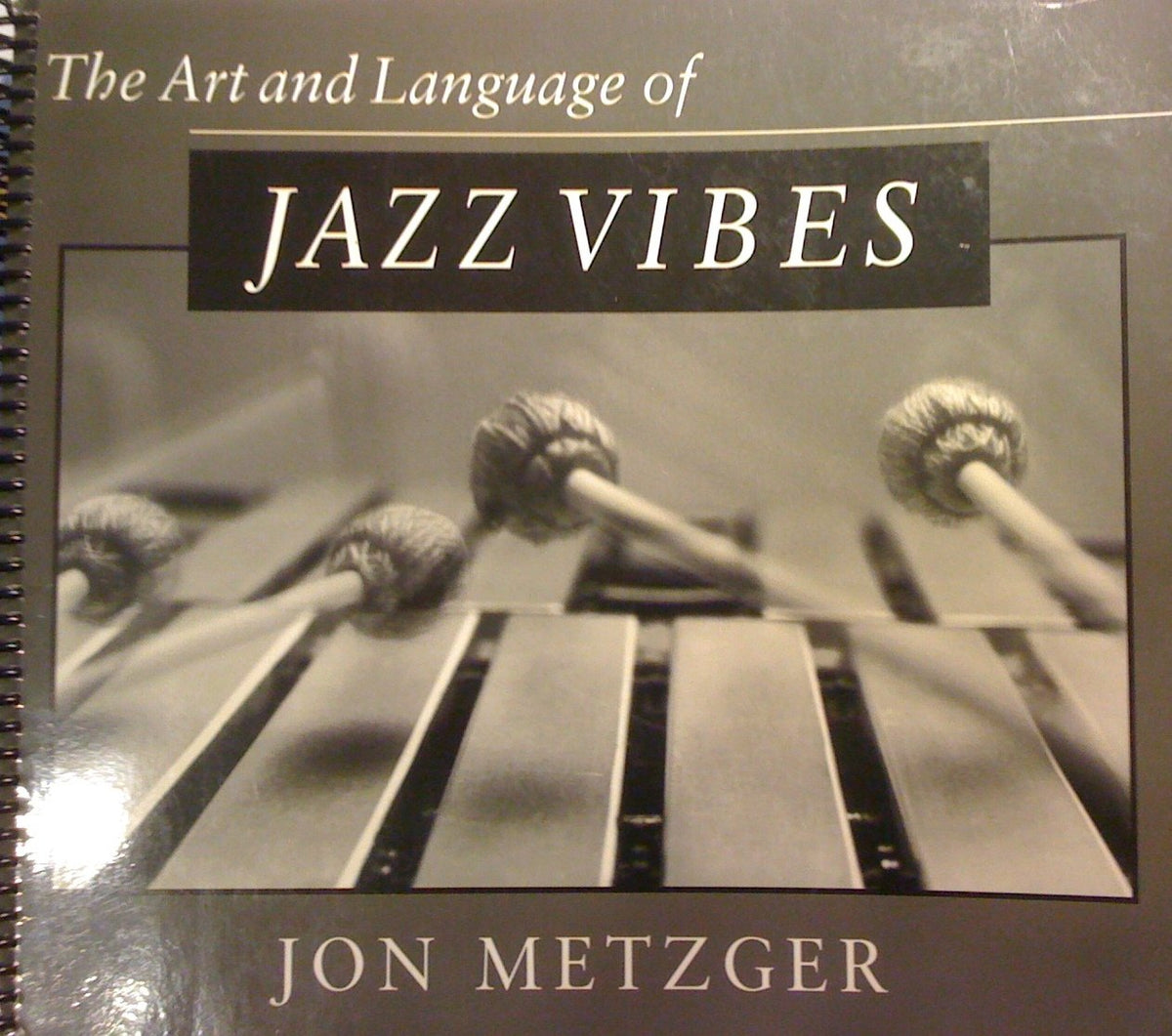 Art and Language of Jazz Vibes