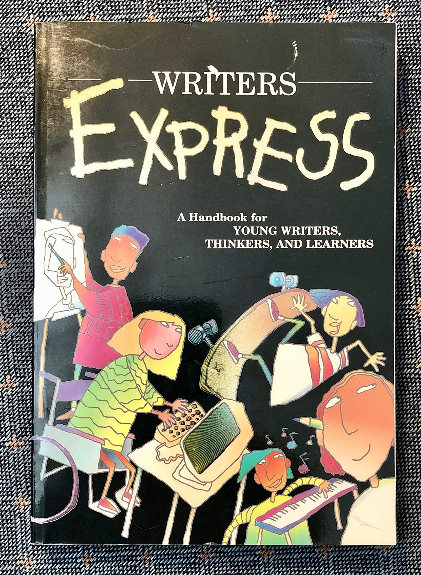 Writers Express: A Handbook for Young Writers, Thinkers, and Learners
