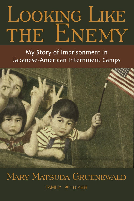 Looking Like the Enemy: My Story of Imprisonment in Japanese American Internment Camps - 8389