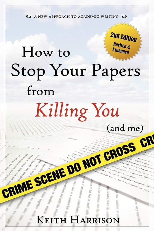 How to Stop Your Papers from Killing You (and Me)