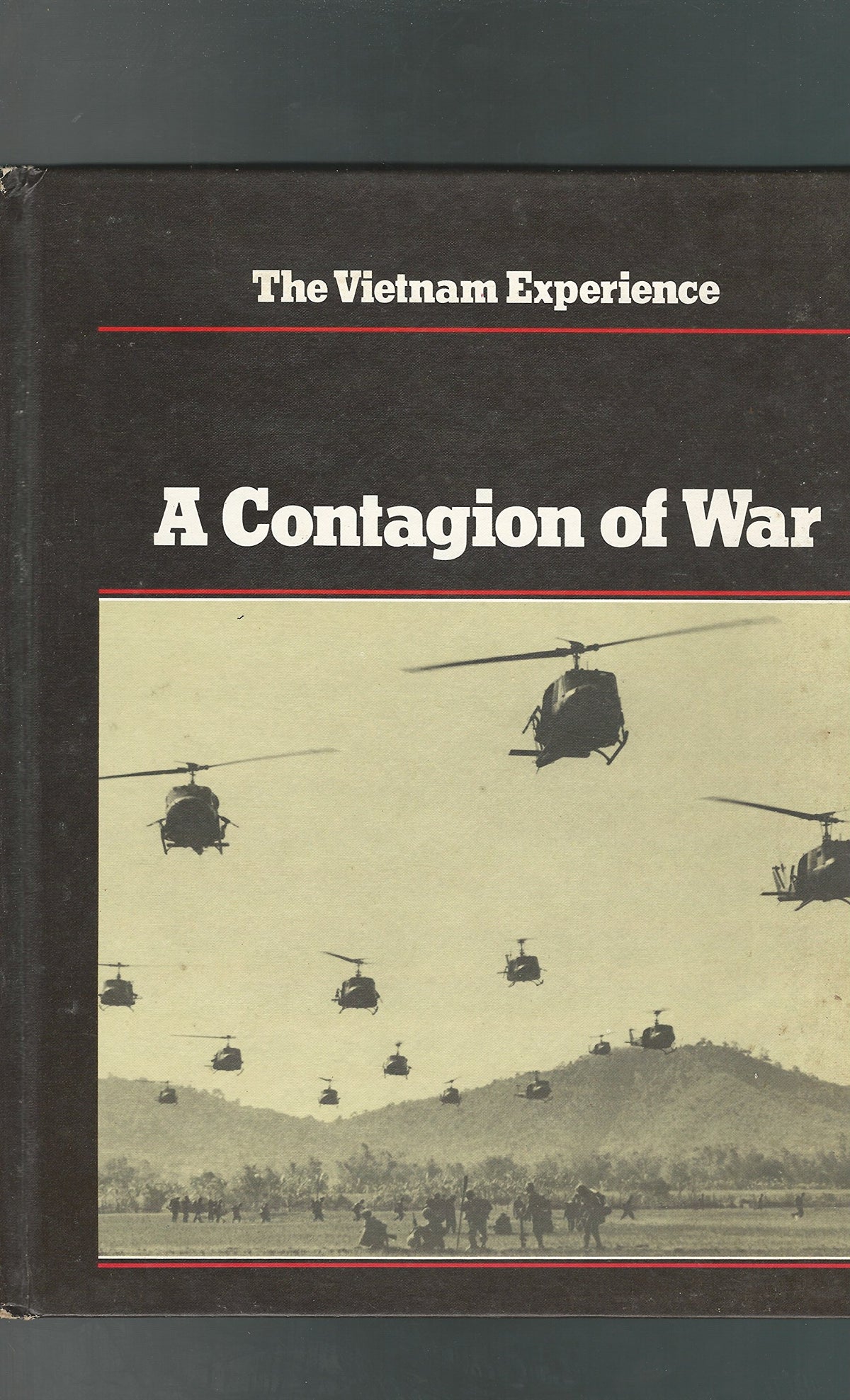 A Contagion of War (Vietnam Experience)