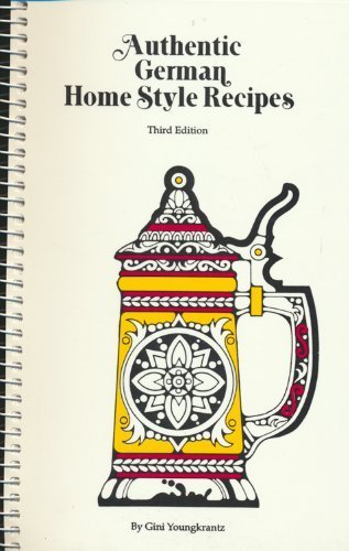 Authentic German home style recipes