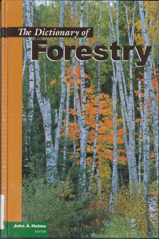 The Dictionary of Forestry - 8205