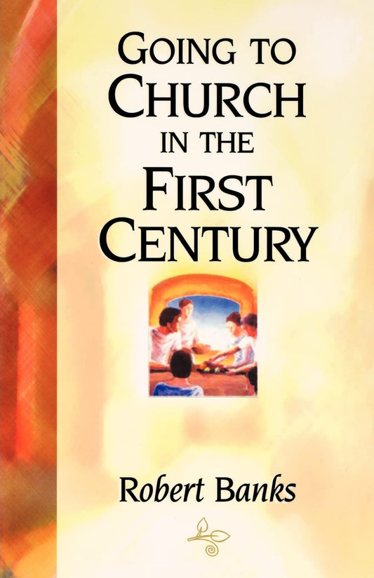 Going To Church in the First Century - 6038