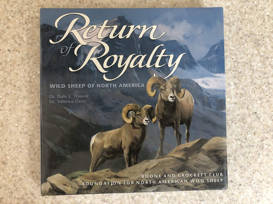Return of Royalty: Wild Sheep of North America