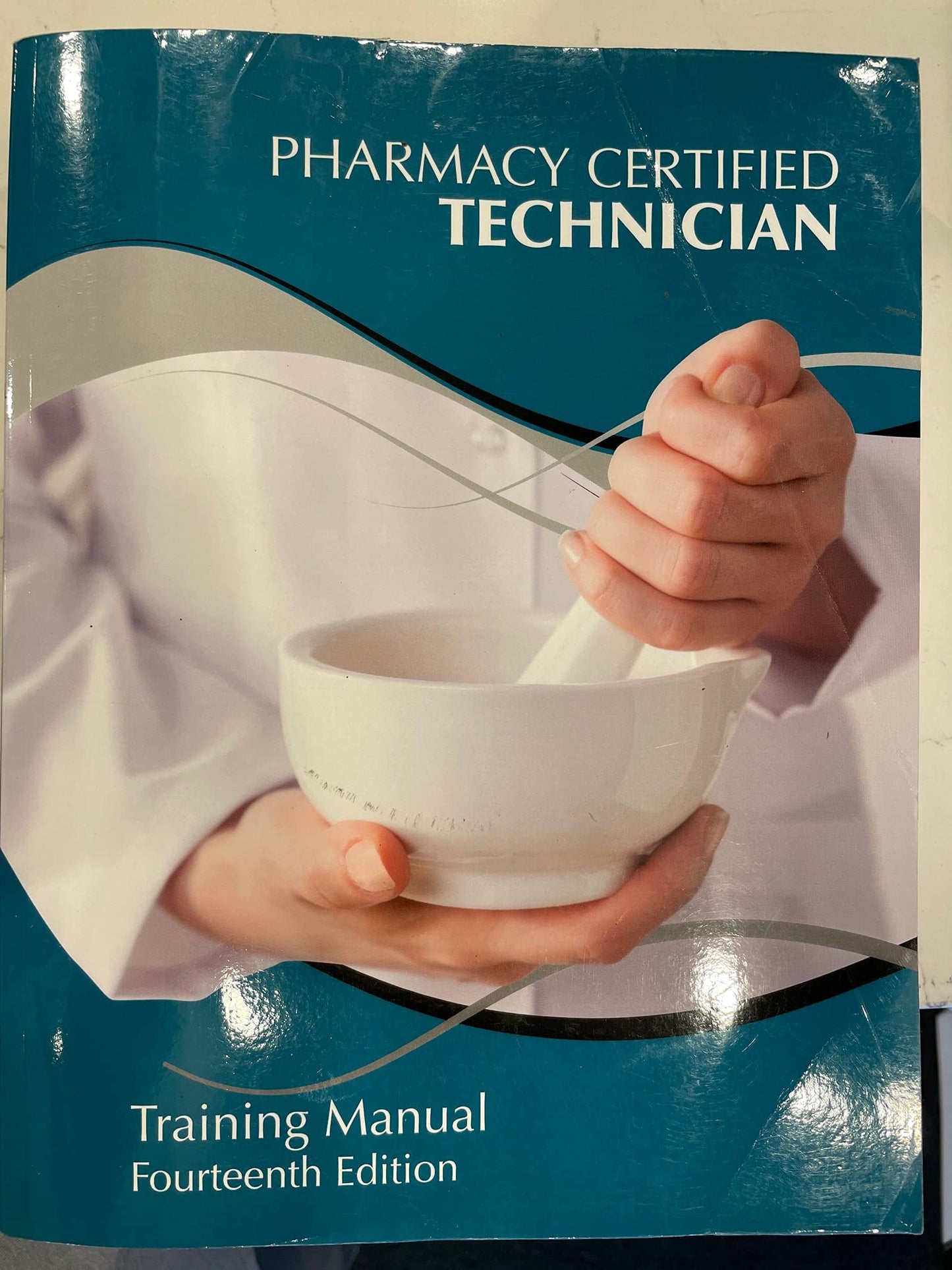 Pharmacy Certified Technician Training Manual 14th Edition