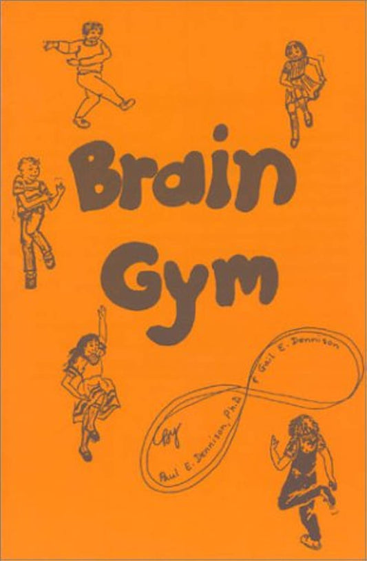 Brain Gym: Simple Activities for Whole Brain Learning - 7902