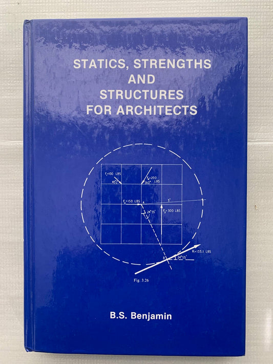 Statics Strengths and Structures for Architects - 3286