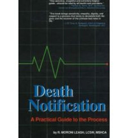 Death Notification: A Practical Guide to the Process