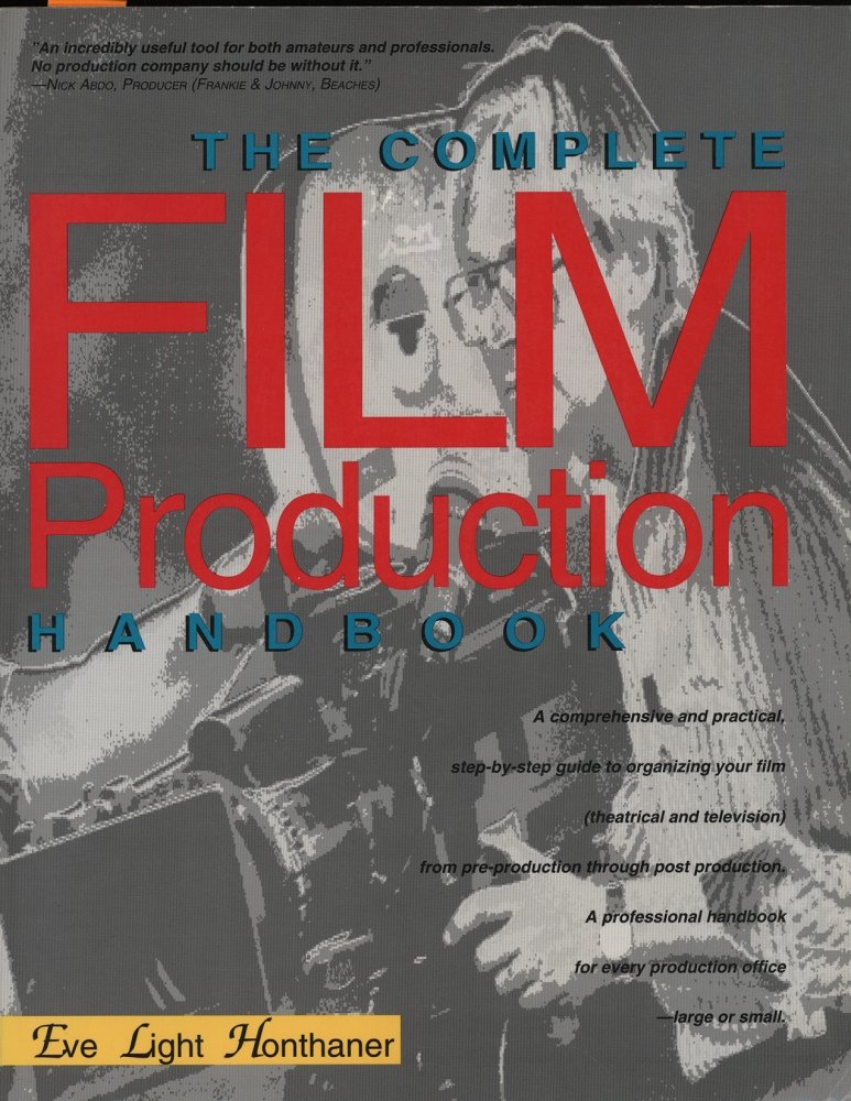 The Complete Film Production Handbook