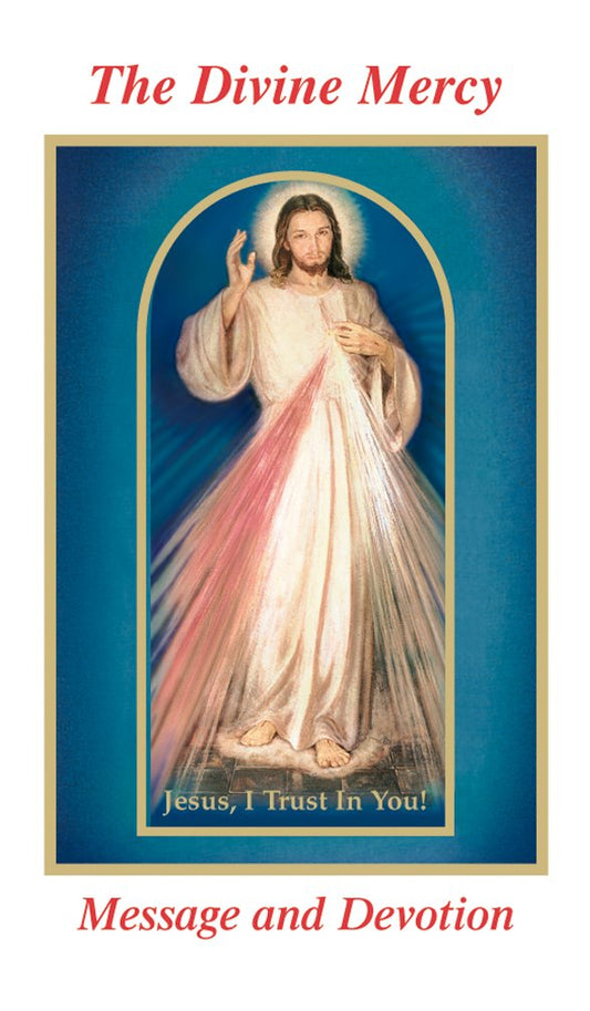 The Divine Mercy Message and Devotion: With Selected Prayers from the Diary of St. Maria Faustina Kowalska - 7939
