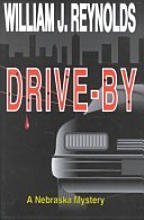 Drive-By: A Nebraska Mystery