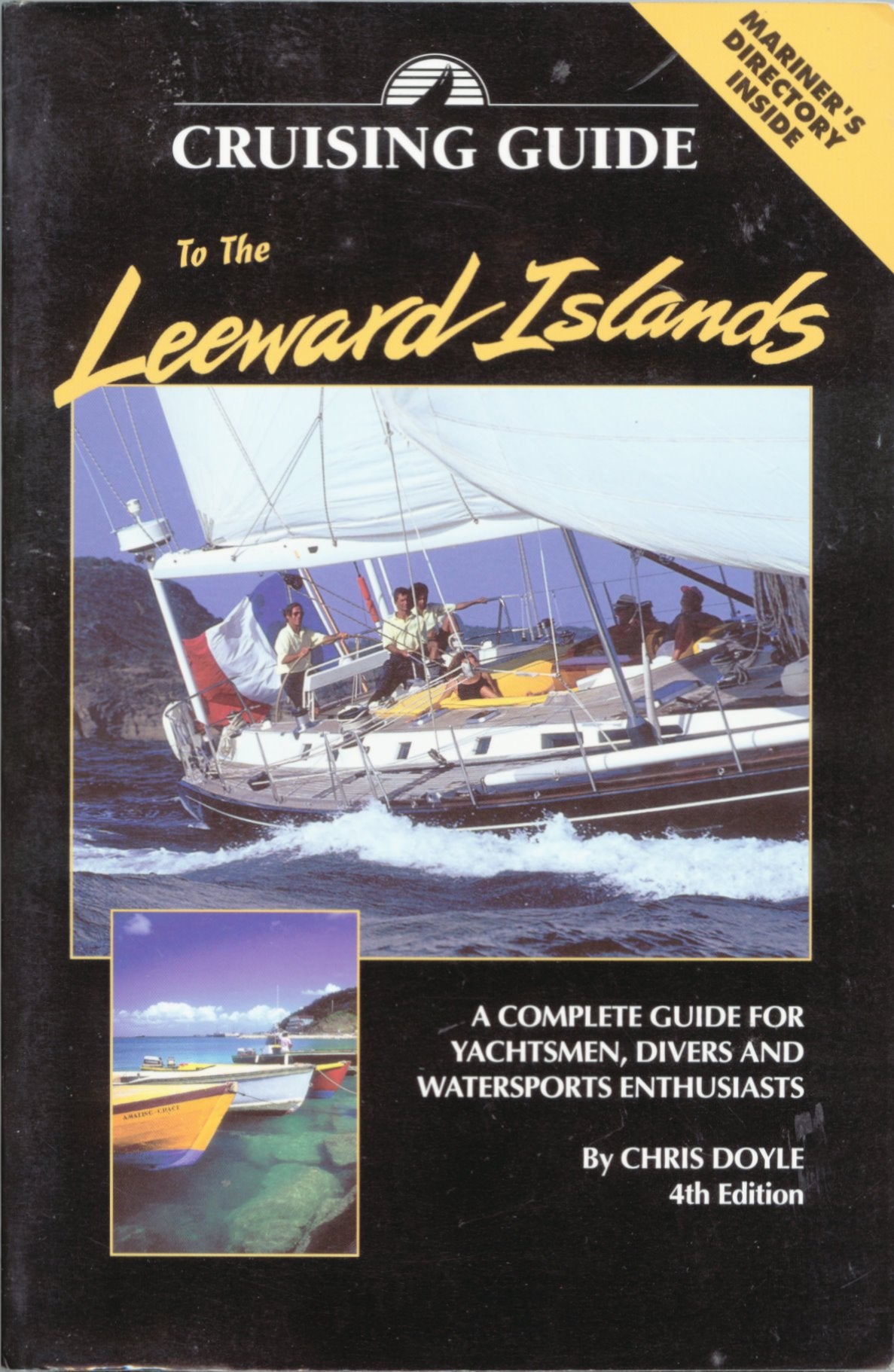 Cruising Guide to the Leeward Islands
